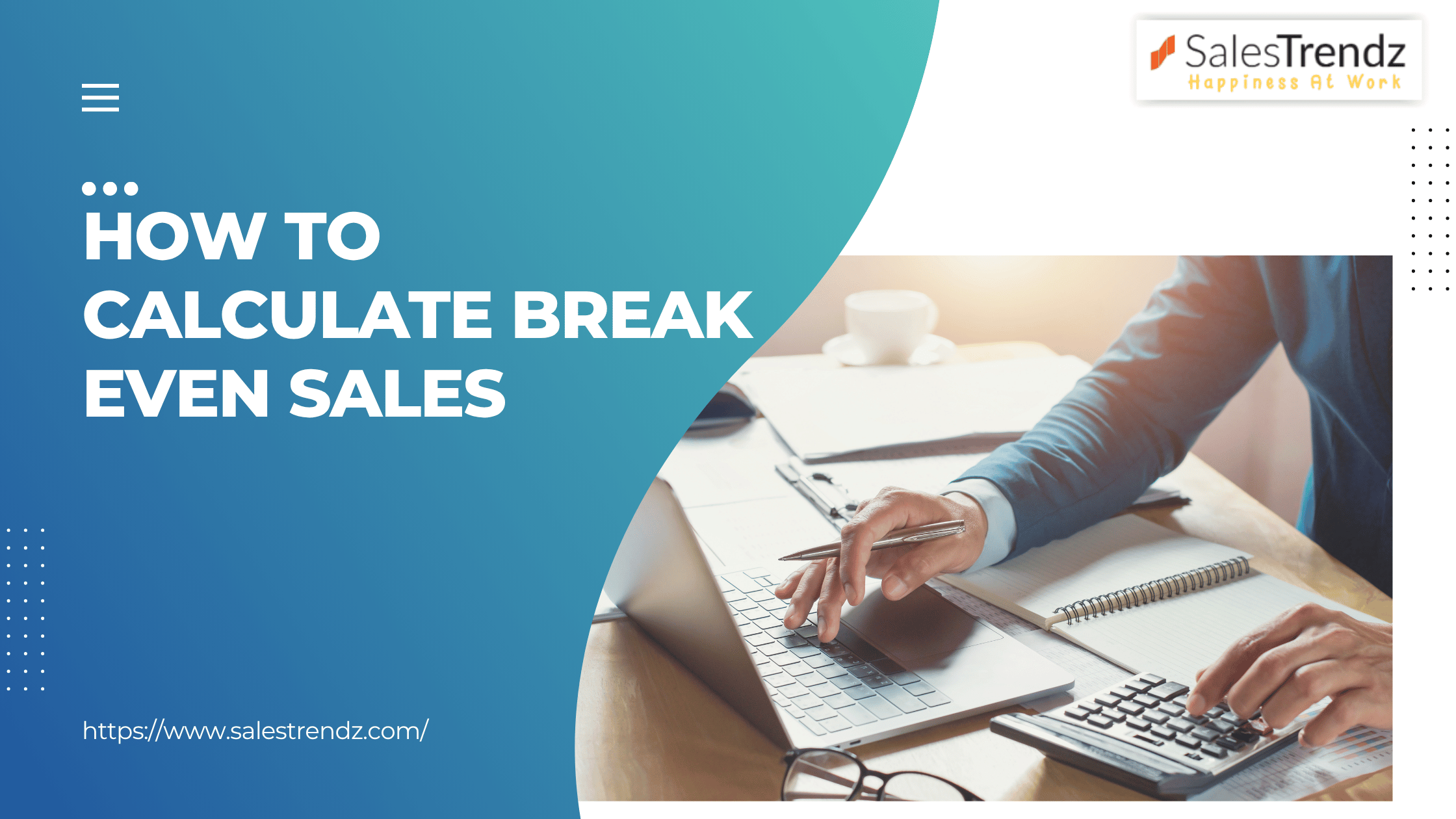 How to Calculate Break Even Sales