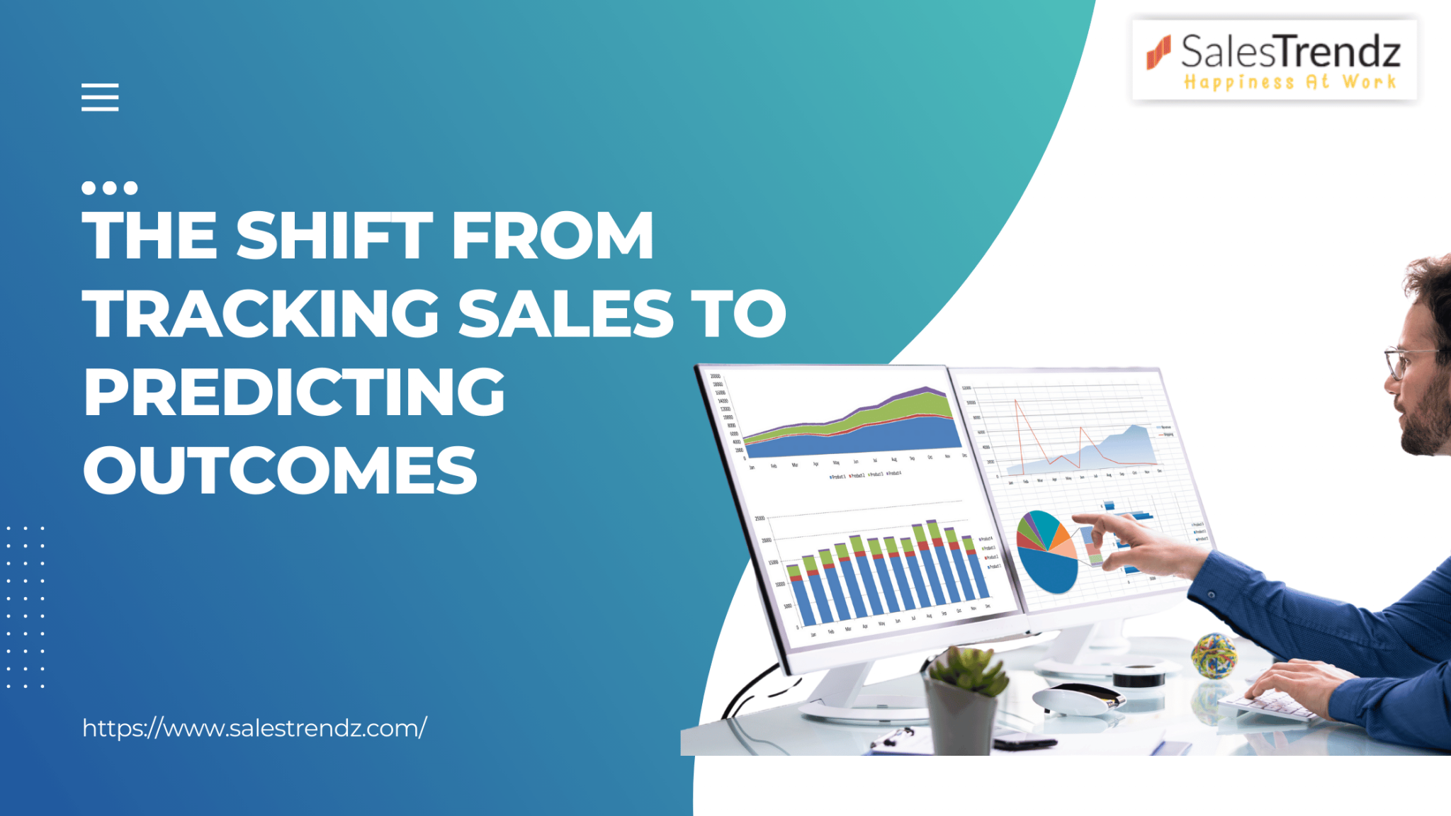 The Shift From Tracking Sales to Predicting Outcomes - SalesTrendz ...
